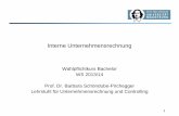 Interne Unternehmensrechnung - Otto von Guericke University … · 2018-11-02 · – Ewert, R. / Wagenhofer, A., „Interne Unternehmensrechnung“, 7. Auflage, Springer 2008. –