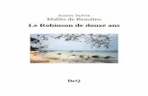 Le Robinson de douze ans - Ebooks gratuits · Le Robinson de douze ans roman La Bibliothèque électronique du Québec Collection À tous les vents Volume 623 : version 1.1 2 . ...