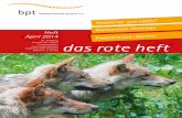 Ausgabe Nr. 1/2014 das rote heft Bayern e. V. im bpt · 49 Umfrage unter Tierärzten und Landwirten zur Motivation Kälber mit Kolostrum zu versorgen Studenten 51 der perfekte Praktikumsplatz
