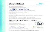 Kilian Metallverarbeitung GmbH Baiersdorf · 2018-07-27 · Cert (( DAkkS Deutsche Akkreditierungsstelle D-ZM-16100-01-OO Altdorf, d 7.08.2017 D. Lawaczeck, Lead-Auditor Cert GmbH