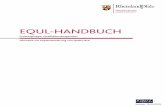 EQUL-HANDBUCH · 2019-04-03 · TEIL II: PROZESSE 6 1 Qualitätsziele entwickeln und vereinbaren 6 1.1 Das Schulspezifische Qualitätsverständnis (SQV) 6 1.2 Erstellen/Fortschreiben