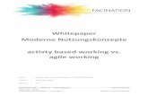 Whitepaper Moderne Nutzungskonzepte activty based working ...facination.de/downloads/2018_11_09-whitepaper... · Arbeitszeit, IT-Systeme (z.B. Microsoft Office 365) - die Gestaltungsebene: