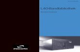 L40- Bandbibliothek Benutzerhandbuch · Dokumentation Ihres Laufwerks oder Ihrer Software. Aufbau Dieses Benutzerhandbuch besteht aus sieben Kapiteln, zwei Anhängen, einem Glossar