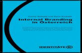 Conny Seiwald und Karin Krobath Internal Branding in Österreich · 2016-01-21 · Internal und Employer Branding sind in Mode. 30 Millionen Google Einträge ... Internal Branding