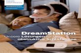 DreamStation - Microsoft€¦ · 1 2015 Philips Studie zur Bevorzugung durch Patienten. Daten sind hinterlegt. 2 2015 Philips Interne Tests. Daten sind hinterlegt. Das schlanke Profil