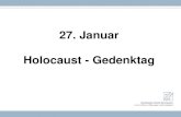 27. Januar Holocaust - Gedenktag - Intercoastergsg.intercoaster.de/icoaster/files/pausenbeamer_28_01...27. Januar Holocaust - Gedenktag Weil hier eine Frage berührt wird, die uns