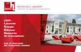 LEEN für Unternehmen · ISE, Hochschule Landshut. 08.06.2016 2 Sicher haben Sie schon oft über energetische Themen in Ihrem Unternehmen nachgedacht? …aber auch umgesetzt? Die