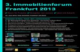3. Immobilienforum Frankfurt 2013 - Global Value Management · Professor Dr. Martin Wentz WENTZ & CO. GMBH Fachmedienpartner Sponsoren Co-Sponsoren. 3. Immobilienforum Frankfurt 20