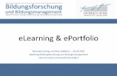 eLearning(&(ePortfolio - uni-duesseldorf.de · 2015-11-12 · eLearning(Gwas(kann(das(sein? Abteilung(für(Bildungsforschung(und(Bildungsmanagement(–Prof.(Dr.(Heiner(Barz Mareike(FurlongundNina(
