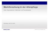 Marktforschung in der Altenpflege - Konzept & Markt Nأ¼rnberg, der 20.3.2007. Marktforschung in der