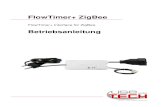 FlowTimer+ Interface für ZigBee/11_FT_ZigBee_Manu… · FlowTimer+ ZigBee ist ein modifizierter Sonoff BASICZBR3 Switch. Der Switch kann direkt an Sonoff ZigBee, SmartThings Hubs