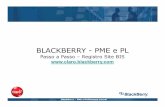 BLACKBERRY -PME e PL BlackBerry Bis.pdf · BlackBerry – PME e Profissional Liberal Caso o usuário não possua uma conta de e-mail ele pode criar uma conta no formato nome@claro.blackberry.com