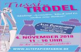 Flyer A6 Tussi Trödel 04 11 2018 · 2018-08-14 · 4. NOVEMBER 2018 11 - 16 UHR in der Alten Papierfabrik! Flyer_A6_Tussi_Trödel_04_11_2018.indd 1 13.08.18 16:55