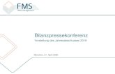Bilanzpressekonferenz · PDF file 2020-05-12 · effekten von EUR 1,3 Mrd. erhöhte sich das verbleibende Portfolio der FMS-WM zum Jahresende 2019 auf EUR 69,3 Mrd. 4 43,9 23,1 24,0