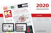 2020 - K-ZEITUNG...crossmediale Distribution von Themen über weitere Medienkanäle wie Online, Mobile und weitere Zusatzprodukte bietet die K-Zeitung der Branche eine konkurrenzlose