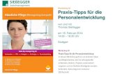 Workshop III Praxis-Tipps für die PersonalentwicklungManagertag kompakt WORKSHOP III Praxis-Tipps für die Personalentwicklung am 18. Februar 2014 in Stuttgart zukünftige Leitungskräfte