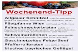 Wochenend-Tipp Allgäuer Schnitzel gefüllt mit Bergkäse ...metzgerei-zink.de/data/documents/00014-converted.pdf · gefüllt mit Bergkäse, Röstzwiebeln und Schinken, paniert Filetpfanne