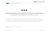 EEE - ANKÖ - ANKÖ · 2020-04-16 · EEE Einheitliche Europäische Eigenerklärung Im ANKÖ und ANKÖ Service Ges.m.b.H. Die EEE (englisch: ESPD) stellt eine integrierte Applikation