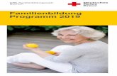 Familienbildung Programm 2019 · 2018-10-23 · Häusliche Pflege S. 71 Hospizdienst S. 72 DRK-Alzheimerhilfe S. 73 Seniorenbüro Ost S. 74 Gemeinschaft Bo-Langendreer S. 76 Älter