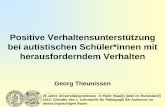 Positive Verhaltensunterstützung bei autistischen Schüler*innen … · 2019-12-09 · 25 Jahre Universitätsprofessor in Halle (Saale) (jetzt im Ruhestand) 2012: Gründer des 1.