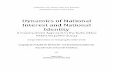 Dynamics of National Interest and National Identity · relations may very well continue to set the dominant tone in security area, there has been a substantial increase of cooperation