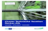 Cluster Technische Textilien Neckar-Alb · Cluster Technische Textilien Neckar-Alb vernetzt – informiert – innovativ echtextil 2015: Halle 3.1, Stand D81 (Gemeinschaftsstand Baden-Württemberg)