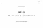 GmbH & Co. KG · 2013-09-10 · - Schaffung von betriebswirt-schaftlicher Transparenz - Kostensenkung - Strategische Ausrichtung - Interimsmanagement - Akquisition von Investoren