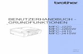 BENUTZERHANDBUCH - GRUNDFUNKTIONEN · benutzerhandbuch - grundfunktionen mfc-j220 mfc-j265w mfc-j410 mfc-j415w version 0 ger/aus