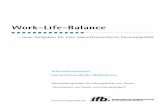 Work-Life-Balance€¦ · für Arbeit und Sozialordnung, Familie und Frauen. ifb-Materialien 9-2001 ... Teilzeit und Job-Sharing ... veau auch nicht von einer grundlegenden Änderung