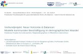 Verbundprojekt: Neue Horizonte & Balancen Modelle ... · Modelle kommunaler Beschäftigung im demographischen Wandel . ... Nachhaltige Teamintegration durch Tandem- bildung, z. B.: