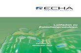 Leitfaden zu Zwischenprodukten - ECHA€¦ · Hinweis: Das Ausgangsdokument (Version 1.1 vom Februar 2008) wurde im Rahmen der Aktualisierung und des Konsultationsprozesses mit der