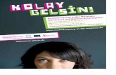 :! ??! .de r t olay-gelsin...Mit „Kolay Gelsin“ wollen wir, die Akademie Klausenhof und das imap Insti-tut, türkischstämmige Jugendliche und ihre Eltern über die Berufswahl