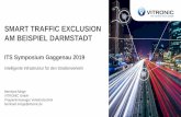 SMART TRAFFIC EXCLUSION AM BEISPIEL DARMSTADT · • F&E Projekt der VITRONIC GmbH • “Für Frische Luft in Darmstadt” • Feldtests & Feldstudien (kontinuierlich) • Projektpartner: