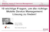 10 wichtige Fragen, um die richtige Mobile Device ... · 4/26/2012  · 1 Mobility meets IT Service Management 26. April 2012 in Frankfurt Bild 10 wichtige Fragen, um die richtige
