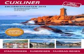 ERLEBNISFAHRTEN 2019 - Cuxliner · erforderlich sein, entsteht dadurch kein Anspruch auf eine Reisepreisminderung. i Cuxliner GmbH Neue Industriestr. 14 · 27472 Cuxhaven Tel.: 0