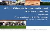 Suisse Ferienheim Höfli, Jaundocs.accordeonsuisse.com/agenda/stage sylvain... · organisé en 2012, après le succès des trois éditions précédentes. Il se déroulera du 13 au