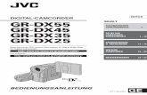 DIGITAL-CAMCORDER DEUTSCH GR-DX55 · DE 5 HINWEIS: Damit bei Kabelanschluss keine Camcorder-Leistungseinbußen auftreten, können die mitgelieferten Kabel jeweils ein oder mehr Kabelfilter