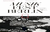 Berliner Festspiele MUSIK FEST ... MUSIK FEST BERLIN Berliner Festspiele # musikfestberlin In Zusammen