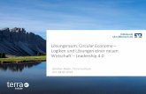Lösungsraum: CircularEconomy – Logiken und Lösungen einer … · 2019-05-29 · Lösungsraum: CircularEconomy – Logiken und Lösungen einer neuen Wirtschaft – Leadership 4.0