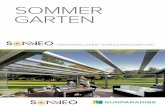 SOMMER GARTEN - Sonneo · 2020-04-07 · Heat-mirror-Glas – hochisolierend 6. BELÜFTUNG/KÜHLUNG Kippfenster Dachfenster Walzenlüfter Ventilator Wärmepumpe 7. BESCHATTUNG Aussen