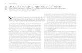 26 JONAS FEDDERS „RACIAL PROFILING“ VOR GERICHTforum-recht-online.de/wp/wp-content/uploads/2015/03/FoR1501_26_… · 11/06/2012  · genaussage vor Gericht deckt. Was davon en