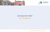 Jahresbericht 2018 der TROWISTA - Troisdorf...586 Facebook-Kommentare auf ein Posting („Unternehmen des Monats“) TROWISTA in Zahlen Jahresbericht 2018 der TROWISTA Seite 4 552