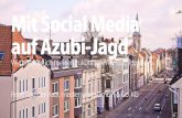 Mit Social Media auf Azubi-Jagd - Binkos · Social Media Profil: Was ist zu beachten 1. Strategie (Zielgruppe, Ziele, Kanäle, Team) 2. Redaktionsplan 3. Content Style Guide entwickeln