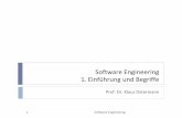 Software Engineering 1. Einführung und Begriffeps.informatik.uni-tuebingen.de/teaching/ss18/se/1... · 2018-04-18 · } Wiederverwendung } Qualitätssicherung } Begriff “Software