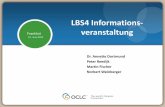 LBS4 Informations- veranstaltung - HeBIS...–CBS –WorldCat 2way sync Verbünden bzgl. Datenaustausch via SRU –SRU Interface für SunRise für direkten Datenaustausch mit WorldCat