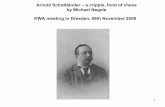 Arnold Schottländer – a cripple, fond of chess by Michael ... · He was chess teacher of Eduard (later Edward Lasker) who lived in Breslau in his youth. Schottländer was a gifted