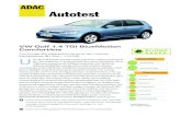 Autotest - ADAC · VW Golf 1.4 TGI BlueMotion Comfortline Fünftürige Schräghecklimousine der unteren Mittelklasse (81 kW / 110 PS) ber den Golf braucht man kaum noch viele Worte