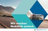 Wir machen Mobilität einfach. - kroschke-gruppe.de · Digitale Prozessoptimierung Die DAD Deutsche Auto Dienst GmbH steht für eine branchenweit einzigartige Kombination aus umfangreichem