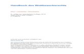 Handbuch des Wettbewerbsrechts · 2019-12-17 · Handbuch des Wettbewerbsrechts Gloy / Loschelder / Danckwerts 5., völlig neu bearbeitete Auflage 2019 ISBN 978-3-406-70966-1 C.H.BECK