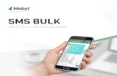 Mobile Digital Services Provider SMS BULK...gateway SMS. SMS SERVICES 4 Con tassi di apertura che sfiorano il 100% ed un numero sempre crescente di smartphone, l’SMS è uno dei mezzi